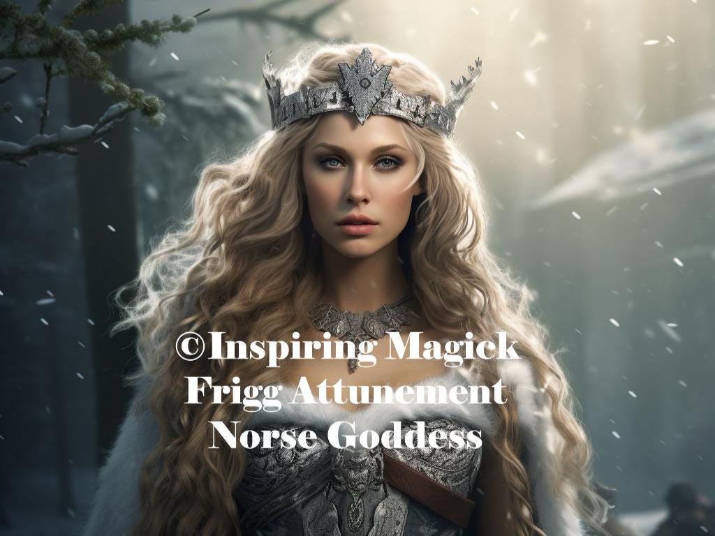 Frigg Attunement.  Norse Goddess Of Marriage, Motherhood, Divination, Prophecy