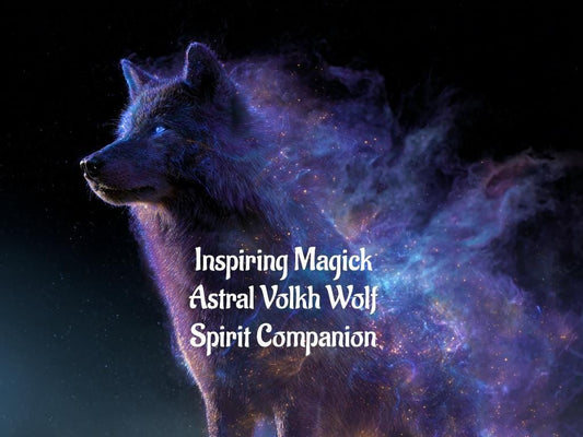 Astral Volkh Wolf Spirit Guide Spirit Companion Conjuring