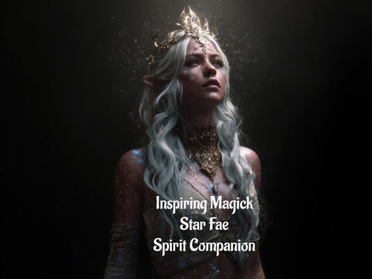 Star Fae Spirit Guide And Companion. Conjuring Remote Binding.
