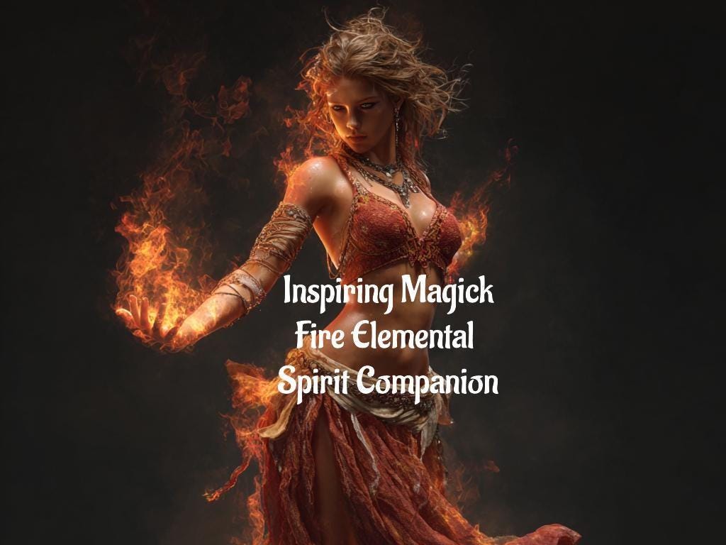 Fire Elemental Spirit Guide Spirit Companion  Conjuring Remote Binding Top Level