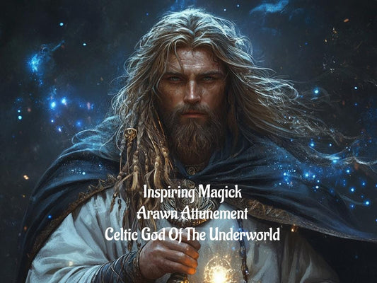 Arawn Attunement Celtic God Of The Underworld And Shadow Wisdom Grimoire Top Level