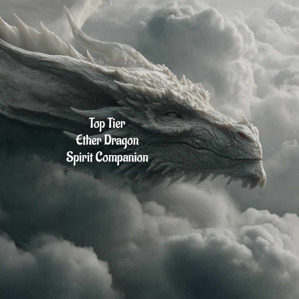 Ether Dragon Spirit Companion Top Tier Digital Service