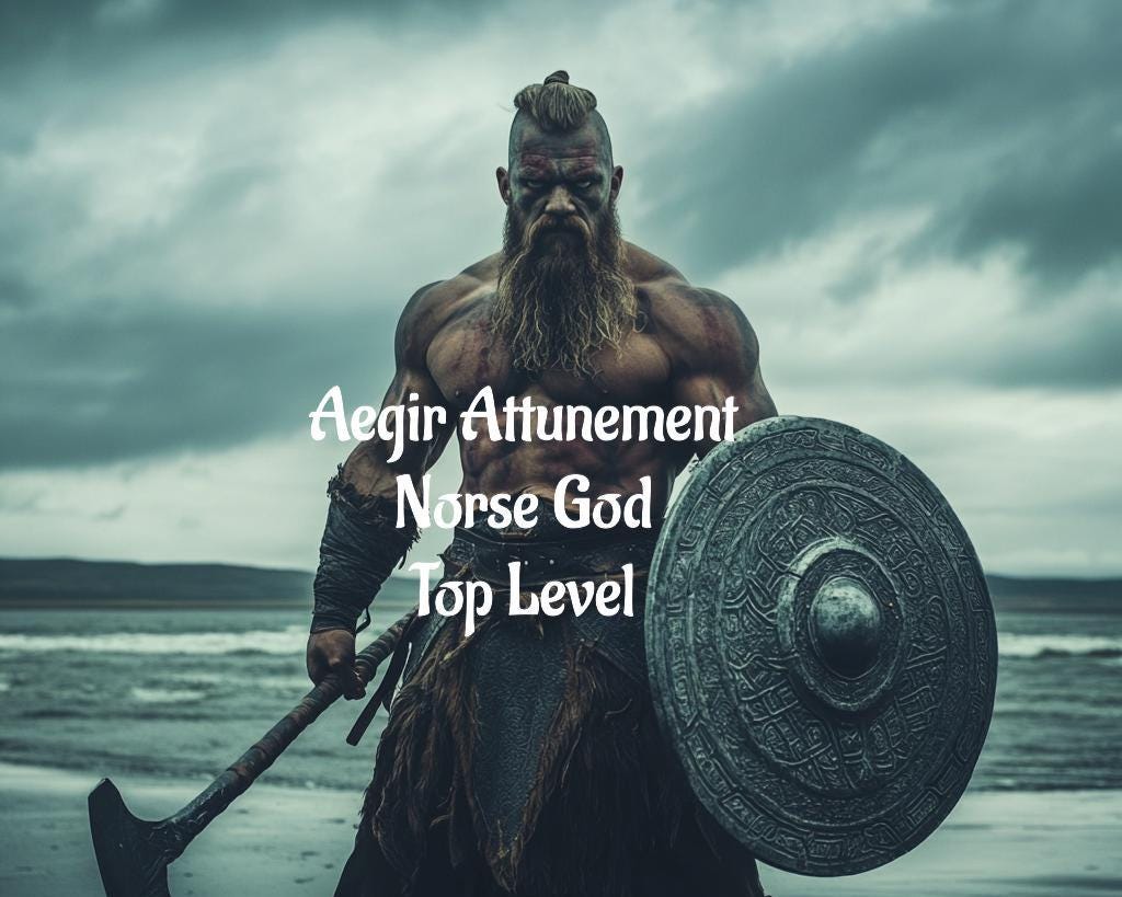 Aegir Attunement Norse God Top Level Conjuring