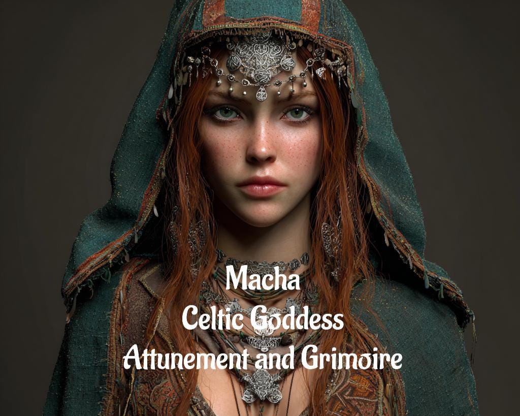 Macha Celtic Goddess Attunement and Grimoire