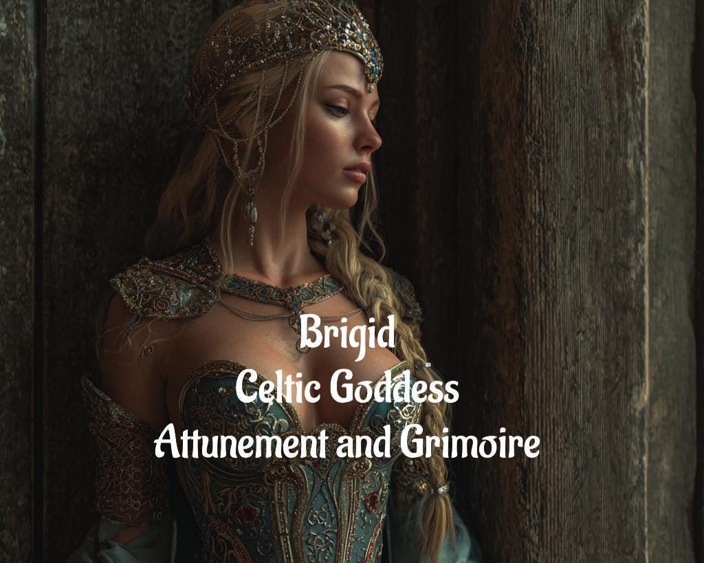 Brigid Celtic Goddess Attunement and Grimoire