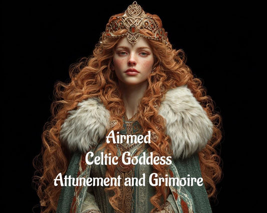 Airmed Celtic Goddess Attunement and Grimoire